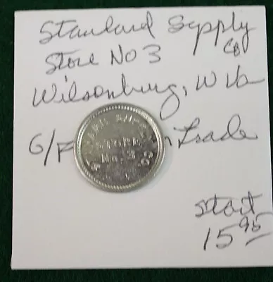 The Stanard Supply Company Store No.3 10 Cent Token - Wilsonburg W. VIRGINIA • $13.56