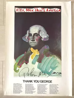 Peter Max Paints America Thank You George Signed Poster 1976 • $435