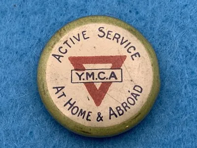 WW1 Australian ACTIVE SERVICE AT HOME & ABROAD YMCA Button Day Badge Z72 • $5.99
