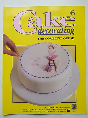 Cake Decorating Orbis Partworks Magazine 1993 Number 6 MAG ONLY NO GIFTS • £3.79