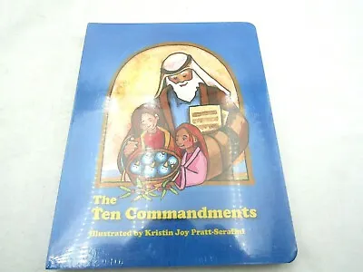 The Ten Commandments Illustrated By Kristin Pratt-Serafini Mary Baker Eddy • $9