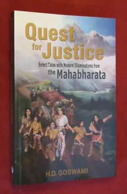 Quest For Justice : Select Tales With Modern Illuminations From The Mahabharata • $9.50