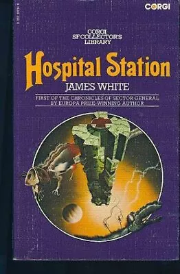 Hospital Station (Corgi SF Collector's Library)James White • £5