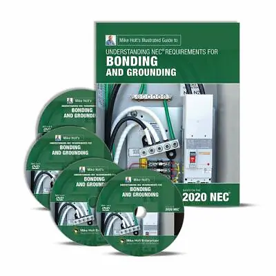 Mike Holt's Bonding And Grounding (textbook & DVDs) 2020 NEC • $269.99