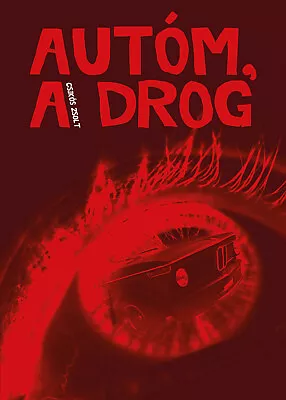 £14 • Buy Csikós Zsolt - Autóm, A Drog
