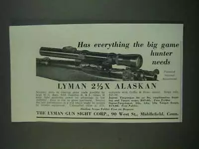 1939 Lyman Alaskan Scope Ad - Has Everything The Big Game Hunter Needs • $19.99