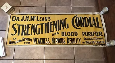 RARE Apothecary Medicine Advertisement Dr. J.H. McLean's Fabric 1800’s 48 X 18 • $4875