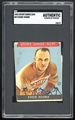 1933 Goudey Sport Kings Gum #19 - EDDIE SHORE SGC A Authentic Trimmed • $0.99