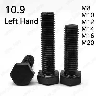 £88.67 • Buy Black 10.9 Steel Hexagon Head Screws Left Hand Thread M8 M10 M12 M14 M16 M20