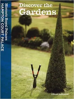 Discover The Gardens: Official Guidebook By Susanne Groom Sarah Kilby Clare M • £3.53