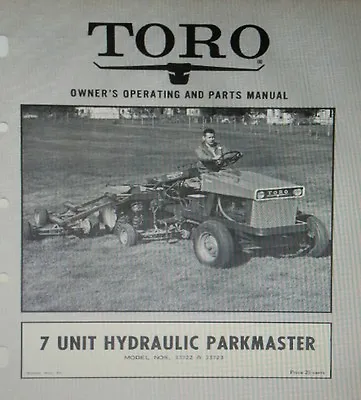 TORO 7-Unit Parkmaster Reel Lawn Mower Riding Tractor Imp Owner & Parts Manual • $64.52