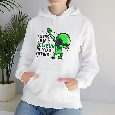 Believe In Aliens Meme Hoodie Sweatshirt For Men & Women • $37.35