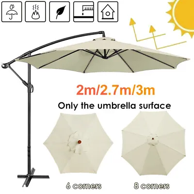 Replacement Fabric 2.0m 2.7m 3m Garden Patio Parasol Canopy Cover For 6 Or 8 Arm • £9.69