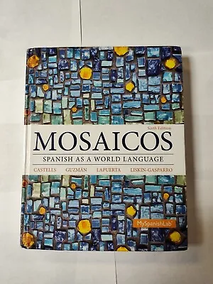 Mosaicos : Spanish As A World Language Sixth Edition. USED Acceptable -Has Marks • $6.88