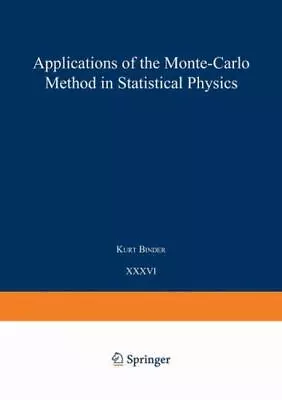 Applications Of The Monte Carlo Method In Statistical Physics (Topics In Curren • $10.30