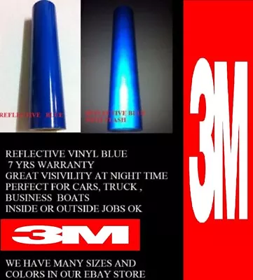 24   X  Feet Blue 3M™  Reflective Roll  Vinyl Adhesive Cutter Sign 7 Years • $12.99