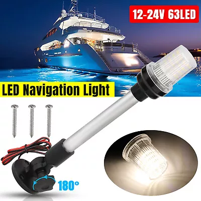 12  Marine Boat White LED Navigation Light Fold Down Stern Anchor Pole Lamp 3NM • $22.98