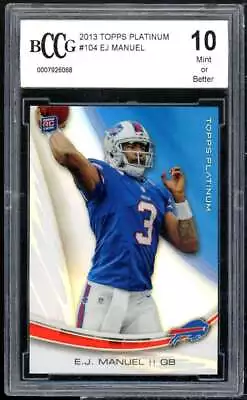 EJ Manuel Rookie Card 2013 Topps Platinum #104 BGS BCCG 10 • $14.95