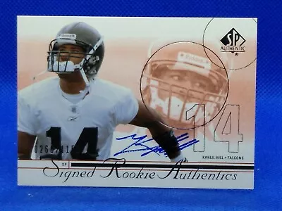 2002 SP Authentic Signed Authentics Kahlil Hill #214 Rookie Auto RC 266/1150 • $8