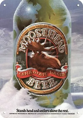 1984 MOOSEHEAD CANADIAN Lager Beer **** DECORATIVE REPLICA METAL SIGN **** • $24.99