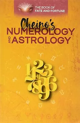 Cheiro's Numerology And Astrology: The Book Of Fate And Fortune • £19.27