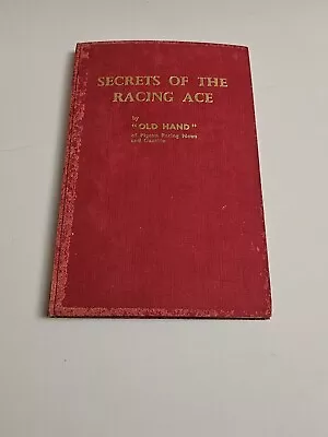 Secrets Of The Racing Age - By Old Hand.  Racing Pigeon Book. Vintage. • $6.99