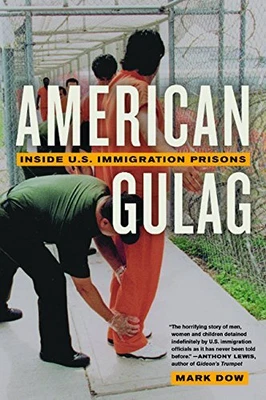 £9.99 • Buy American Gulag: Inside U.S. Immigration Prisons By Dow, Mark Hardback Book The