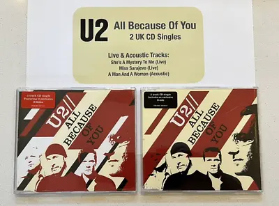 $12.99 • Buy U2 • ALL BECAUSE OF YOU • 2 UK CD Singles 2005 • 2 Live + 1 Acoustic Track