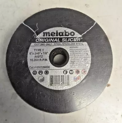 Metabo 6 X.040  X 7/8  - A60 TZ Type 1 Original Slicer (25 Pack) • $45