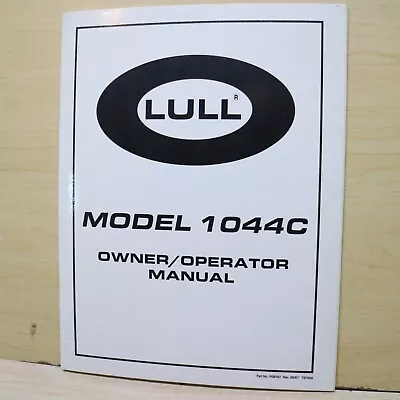 LULL 1044C Forklift Owner Operator Operation Maintenance Book Manual Guide Chart • $65