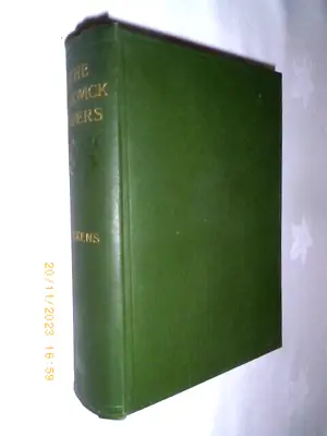 The Postumous Papers Of The Pickwick Club CHARLES DICKENS 1906 Chapman & Hall • £5.99