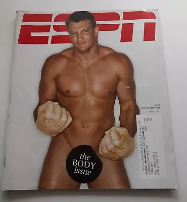 Rob Gronkowski ESPN Magazine The Body Issue July 23 2012 Gronk New England Pats • $49.99