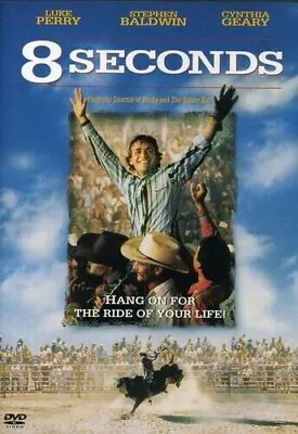 NEW 8 Seconds DVD THE EIGHT SEC MOVIE Luke Perry Stephen Baldwin Cynthia Geary • $19.99