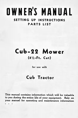 IH McCormick Deering Cub 22 Mower 4.5-ft Cut Owner's Manual Farmall CUB Tractor • $16.50