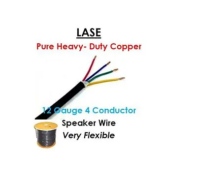 LASE 12 AWG Gauge 4 Conductor Heavy Duty Speaker Wire (Sold In 10 Ft Increments) • $21.99