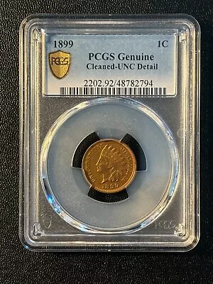 1899 Indian Head 1C Penny Uncirculated PCGS Details Cleaned • £21.28