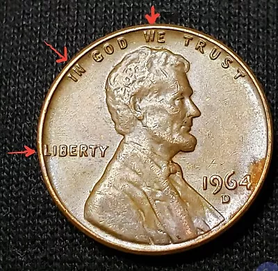 1964 D Lincoln Penny - Errors On Top Rim  L  In Liberty On Edge & More. RARE! • $406.75