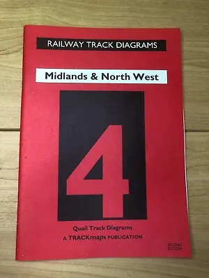 Quail Railway Track Diagrams - No. 4 Midlands & North West - 2nd Edition  • £9.60