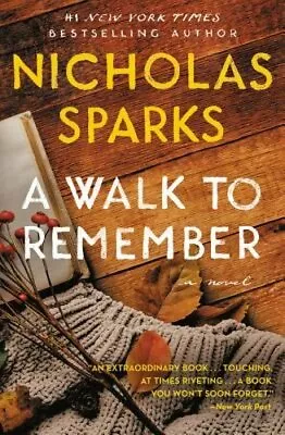 A Walk To Remember By Nicholas Sparks: New • $15.52