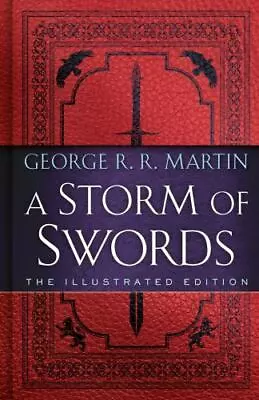 A Storm Of Swords: The Illustrated Edition  (0593158954) Hardcover • $29.95