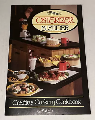 1980 Osterizer Blender Creative Cookery Cookbook Recipes Instruction Booklet • $9.09