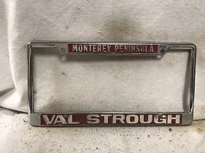 Vintage Monterey Peninsula Val Strough License Plate Frame • $29.99