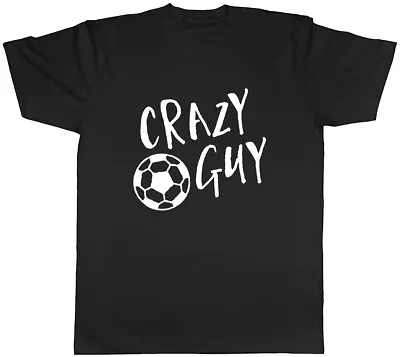 Crazy Football Guy Mens Unisex T-Shirt Tee • $11.09