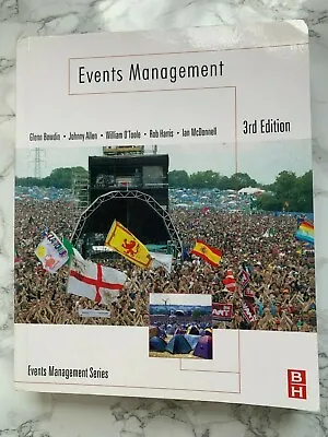 £8.50 • Buy Events Management By Rob Harris, Glenn A.J. Bowdin, William O'Toole, Ian...