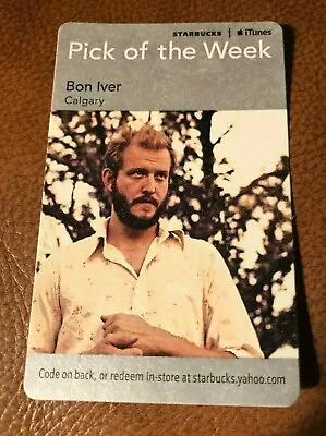 $16.39 • Buy NEW Bon Iver Starbucks/iTunes Card For  Calgary  