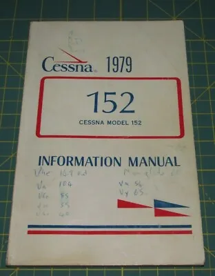 Cessna Aircraft Model 152 - 1979 Information Manual Vintage • $45