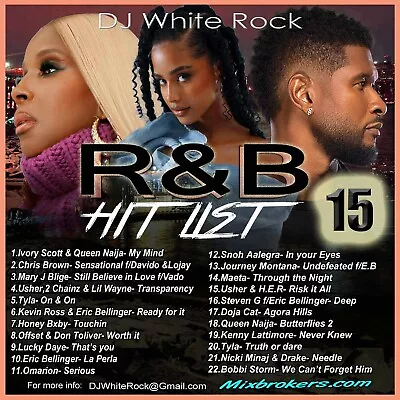 DJ White Rock R&B Hit List PT.15 • $10