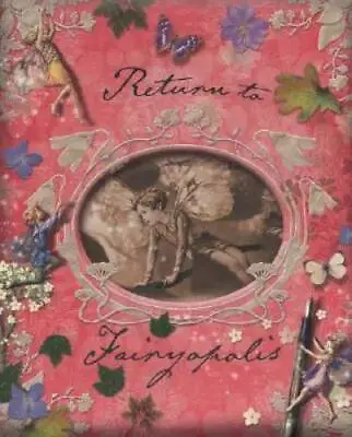 Return To Fairyopolis (Flower Fairies) - Hardcover By Cicely Mary Barker - GOOD • $11.92