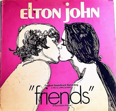 Elton John–Friends LP 1971 Paramount EXC/EXC+ • $14.95