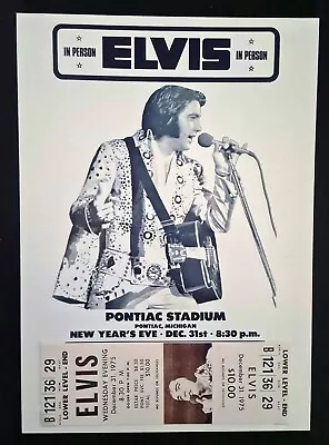 Repro CONCERT TICKET & POSTER : ELVIS PRESLEY 31 December 1975 Pontiac Stadium • $24.99